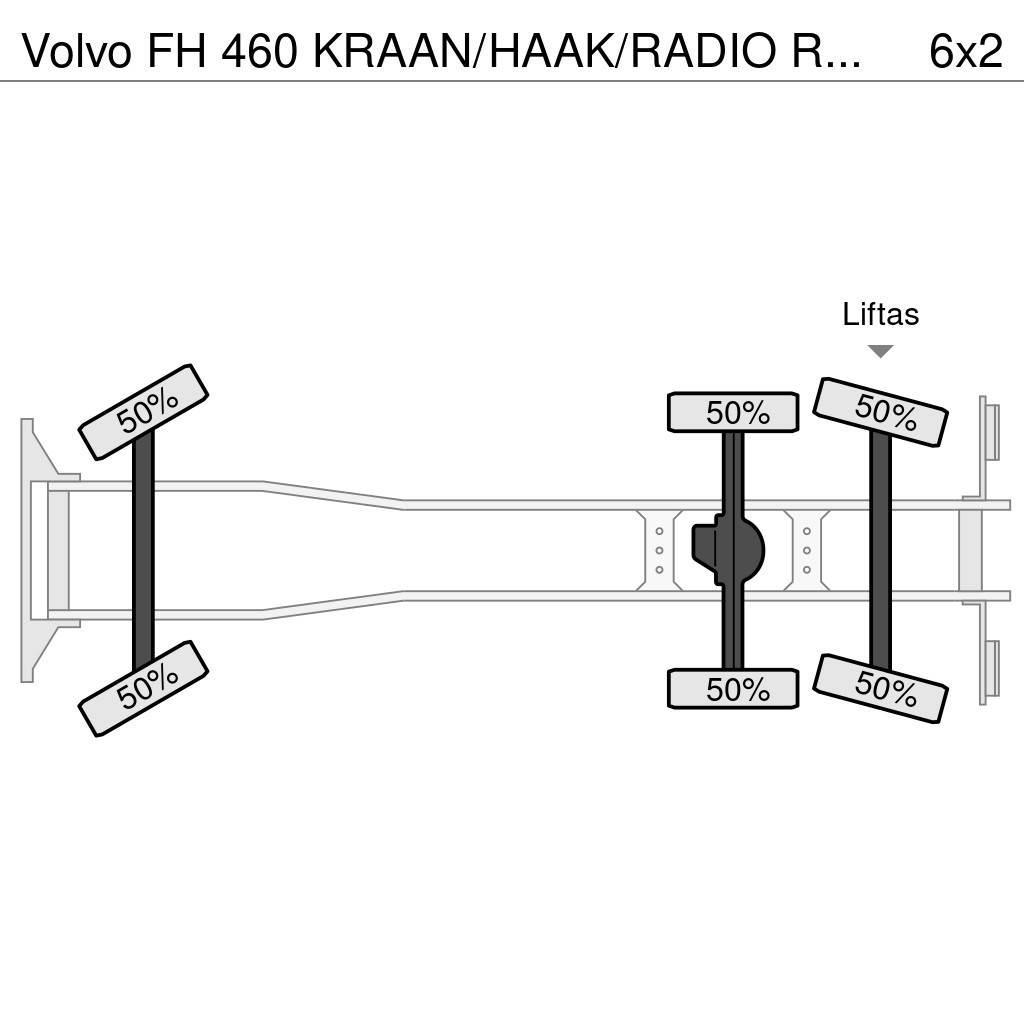 Volvo FH 460 KRAAN/HAAK/RADIO REMOTE!! EURO6 Rol kiper kamioni s kukama za dizanje