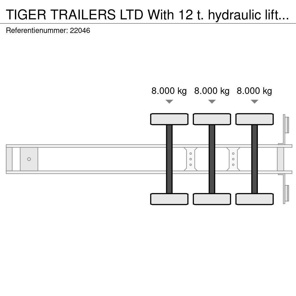 Tiger TRAILERS LTD With 12 t. hydraulic lifting deck for Curtainsider semi-trailers