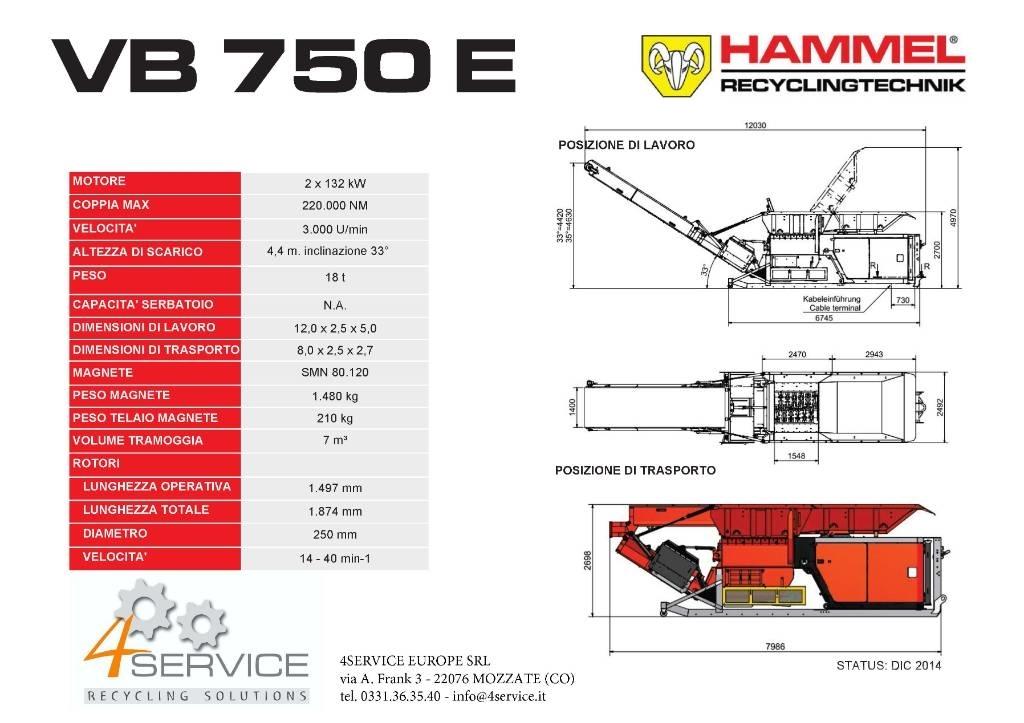 Hammel VB 750 E Strojevi za rezanje otpada