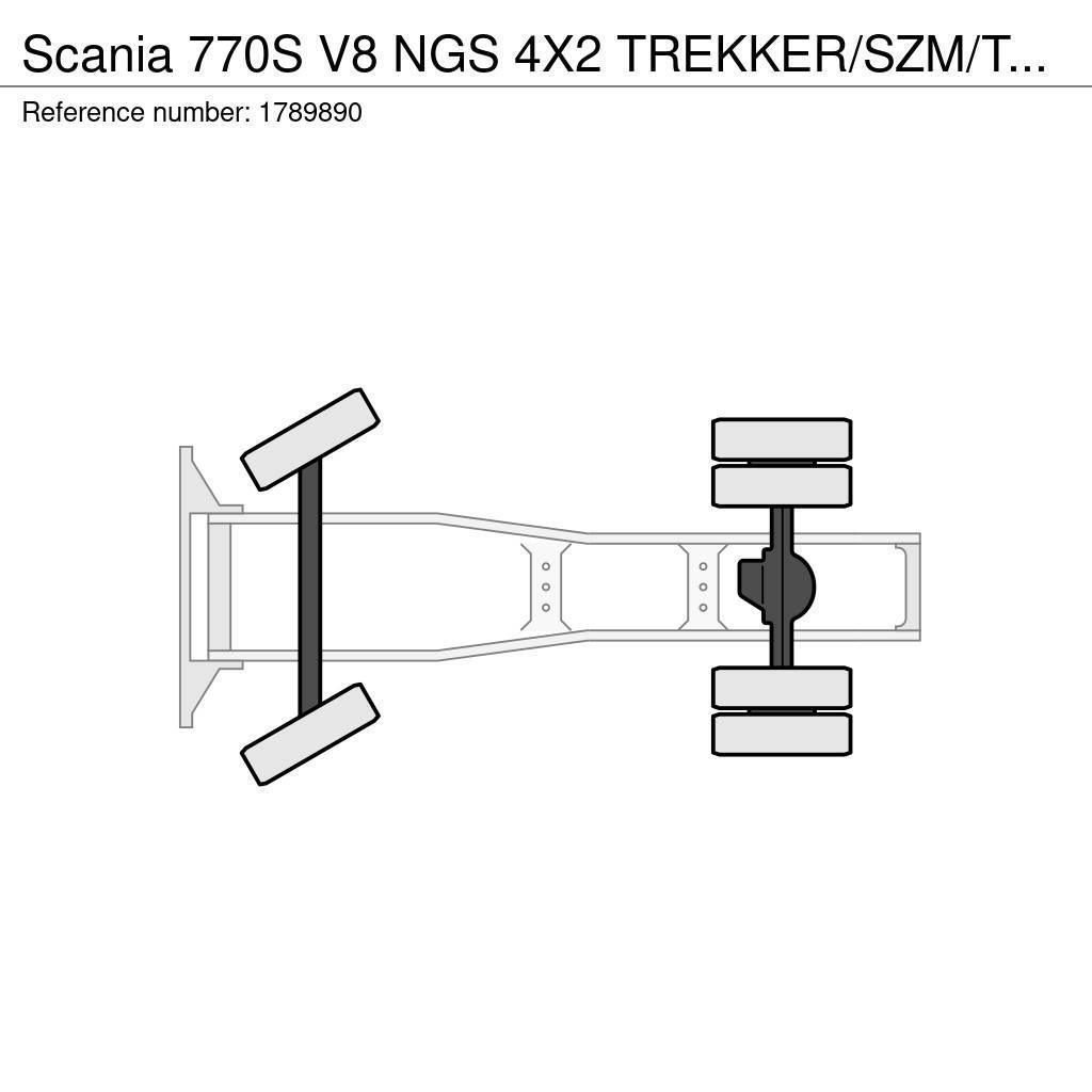 Scania 770S V8 NGS 4X2 TREKKER/SZM/TRACTOR NIEUW/NEU/NEW/ Traktorske jedinice