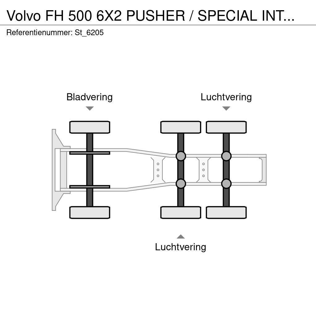 Volvo FH 500 6X2 PUSHER / SPECIAL INTERIOR Traktorske jedinice