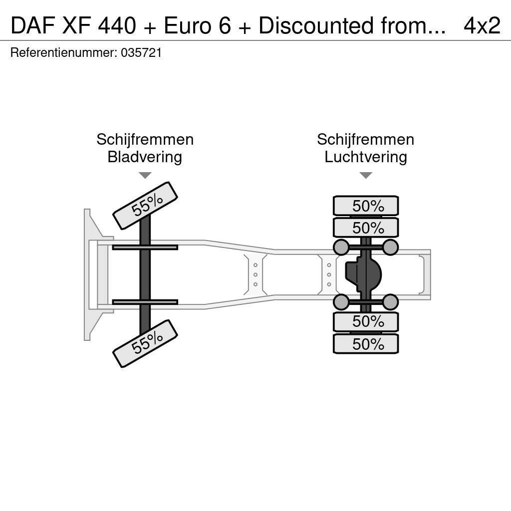 DAF XF 440 + Euro 6 + Discounted from 21.950,- Traktorske jedinice