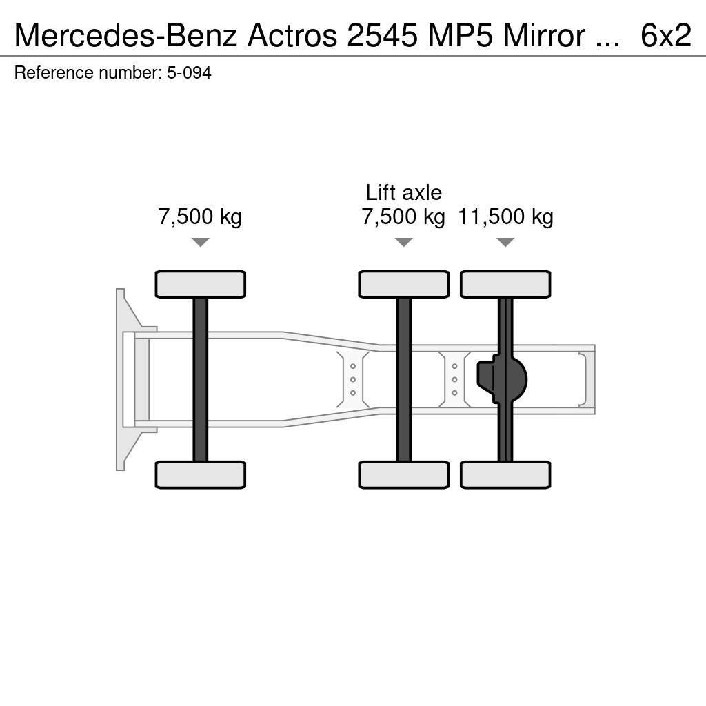 Mercedes-Benz Actros 2545 MP5 Mirror CAM/6x2/BigSpace/Liftachse Traktorske jedinice