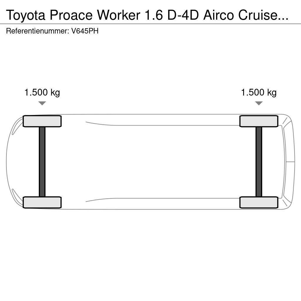 Toyota ProAce Worker 1.6 D-4D Airco Cruisecontrol EURO 6 Sanduk kombiji