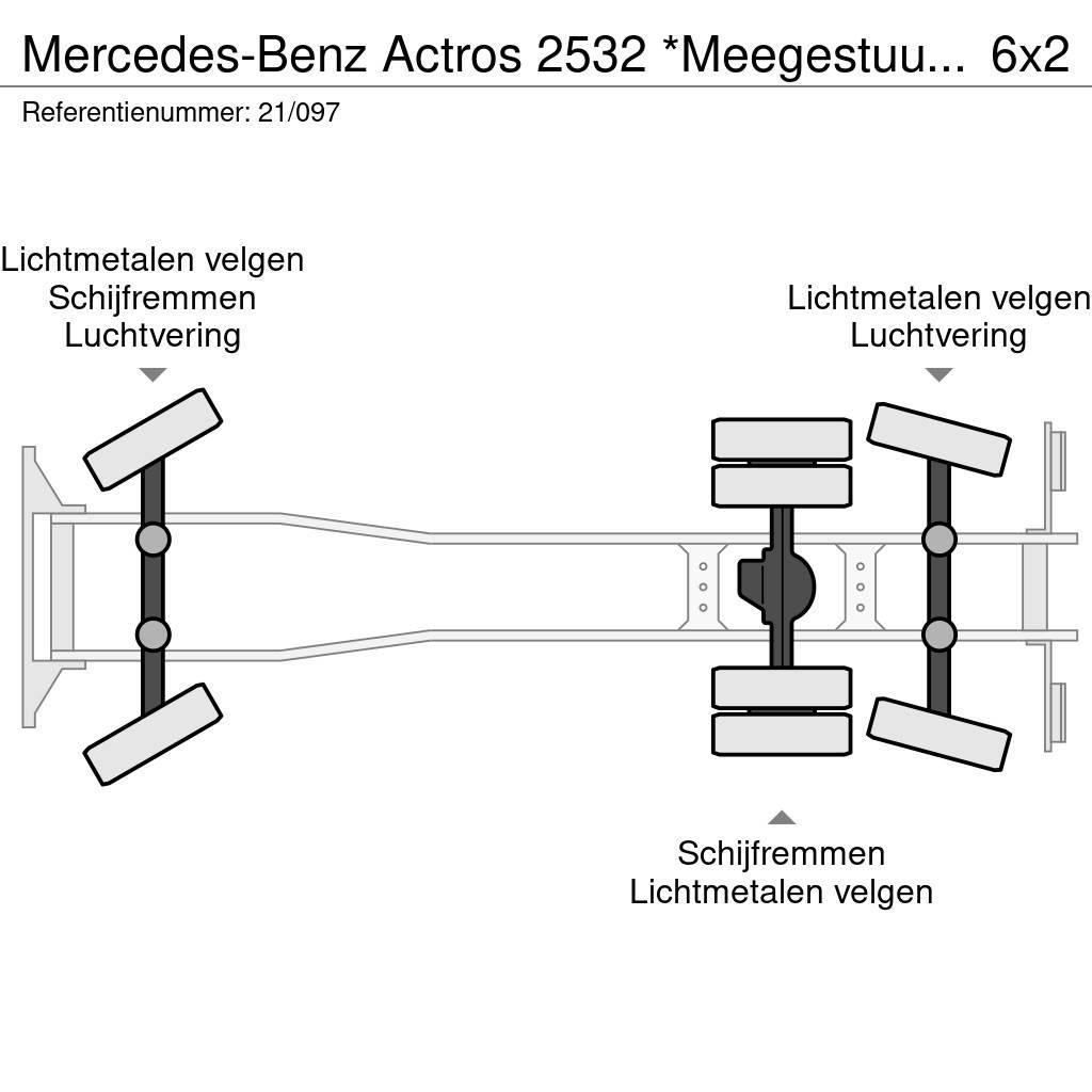 Mercedes-Benz Actros 2532 *Meegestuurd as*Bluetooth*Airco*Cruise Rol kiper kamioni s kukama za dizanje